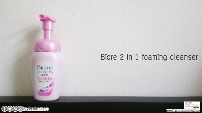 face-cleaning03-Biore 2 in 1 foaming cleanser